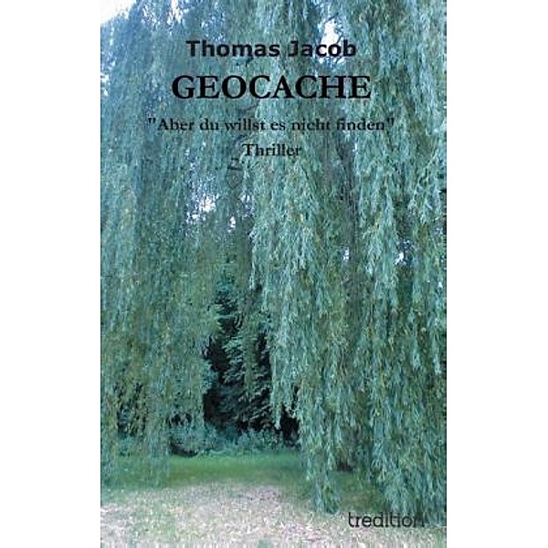 GEOCACHE, Thomas Jacob