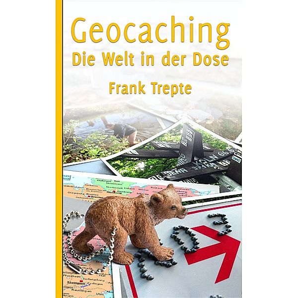 Geocaching, Frank Trepte