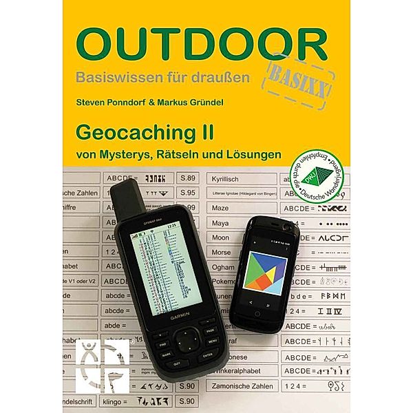 Geocaching II, Markus Gründel, Steven Ponndorf