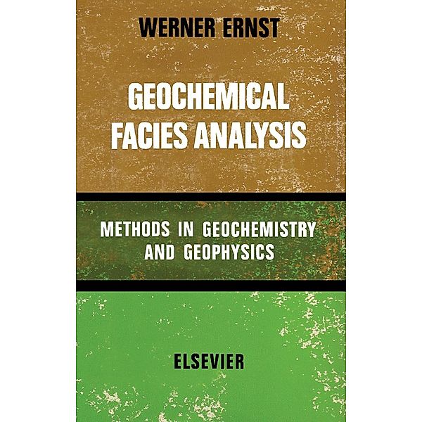 Geochemical Facies Analysis, Warner Ernst
