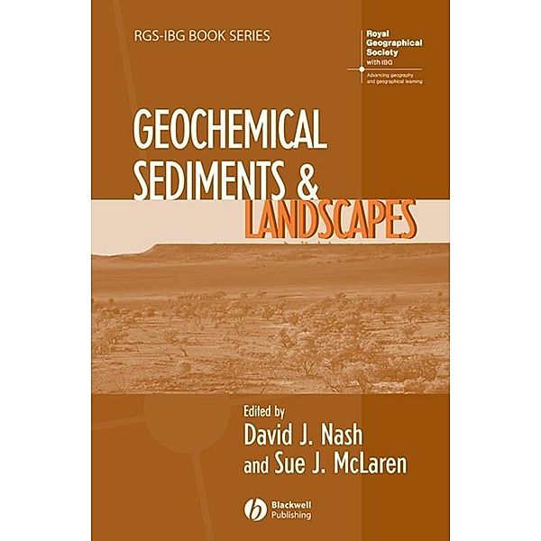Geochemical Sediments and Landscapes / RGS-IBG Book Series