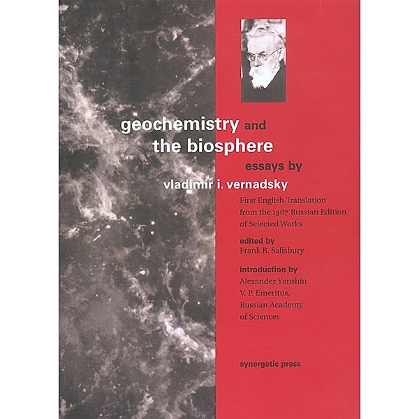 Geochemistry and the Biosphere, Vladimir I. Vernadsky
