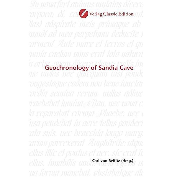 Geochronology of Sandia Cave