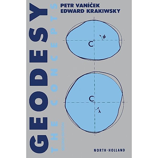 Geodesy, P. Vanícek, E. J. Krakiwsky