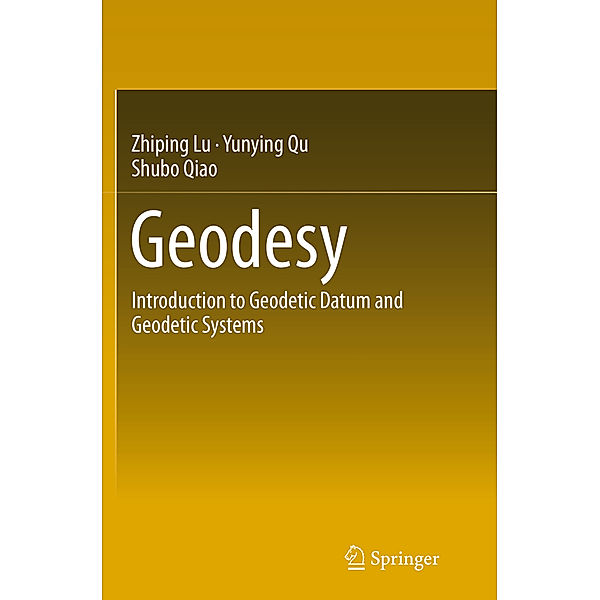 Geodesy, Zhiping Lu, Yunying Qu, Shubo Qiao