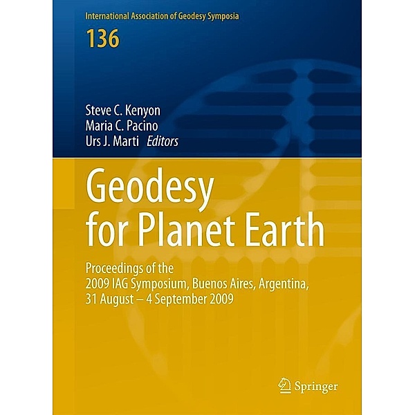 Geodesy for Planet Earth / International Association of Geodesy Symposia Bd.136