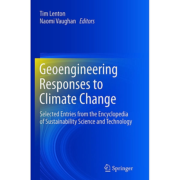 Geoengineering Responses to Climate Change