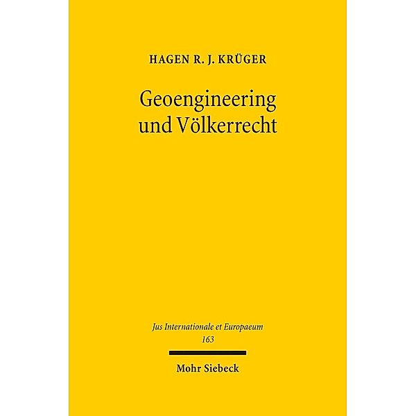 Geoengineering und Völkerrecht, Hagen R. J. Krüger