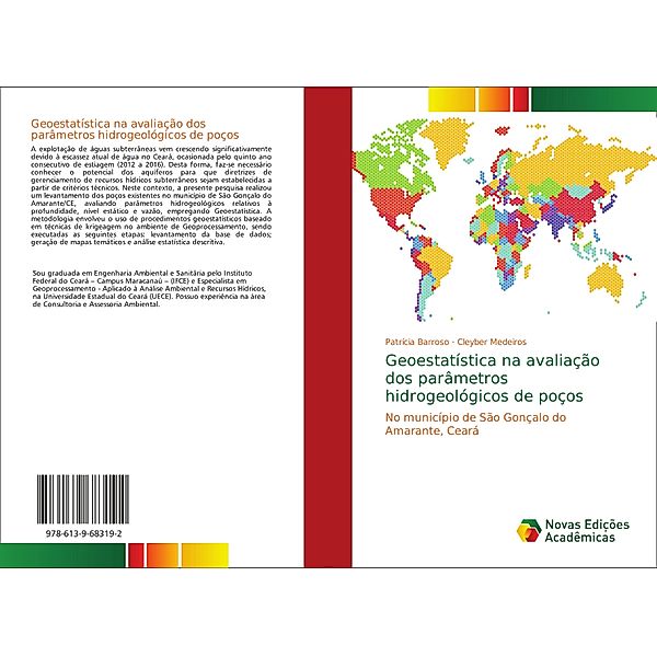 Geoestatística na avaliação dos parâmetros hidrogeológicos de poços, Patrícia Barroso, Cleyber Medeiros