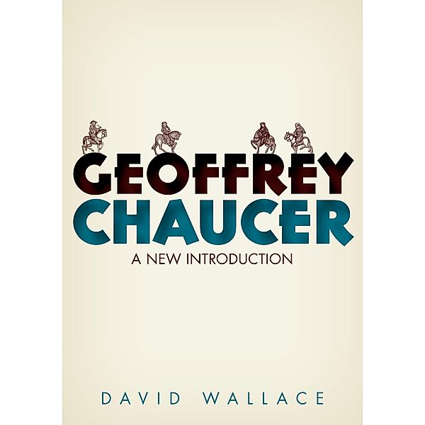 Geoffrey Chaucer, David Wallace