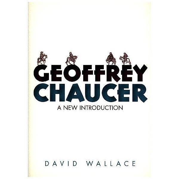 Geoffrey Chaucer, David Wallace