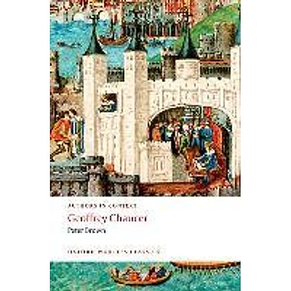 Geoffrey Chaucer (Authors in Context), Peter Brown