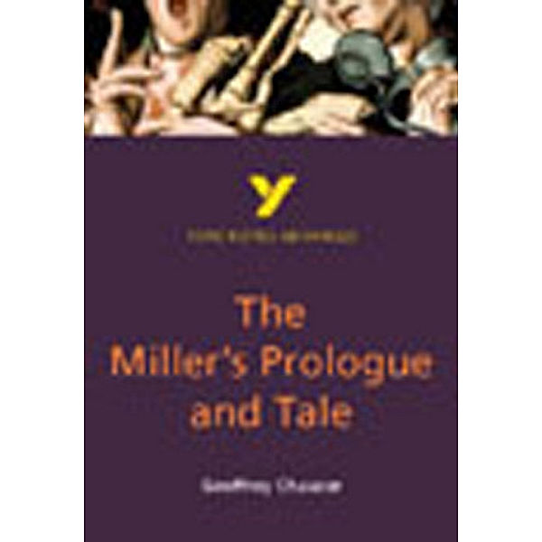 Geoffrey Chaucer 'The Miller's Prologue and Tale'
