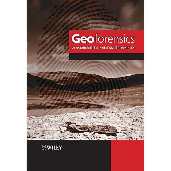 Geoforensics, Alastair Ruffell, Jennifer McKinley