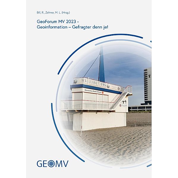 GeoForum MV 2023 / GeoForum MV Bd.18, Ralf Bill, Marco L. Zehner