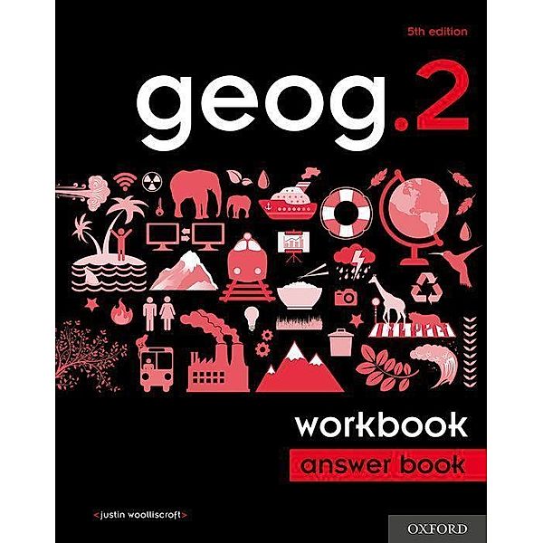 geog.2 Workbook Answer Book, Justin Woolliscroft