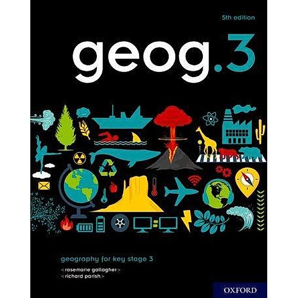 geog.3 Student Book, RoseMarie Gallagher, Richard Parish