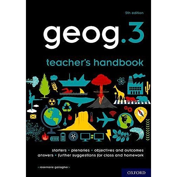 geog.3 Teacher's Handbook, RoseMarie Gallagher, Katy Patchwood, Catherine Hurst