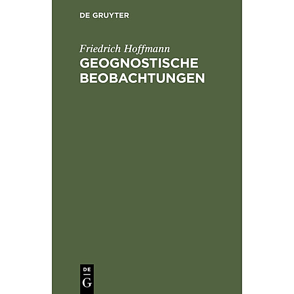 Geognostische Beobachtungen, Friedrich Hoffmann