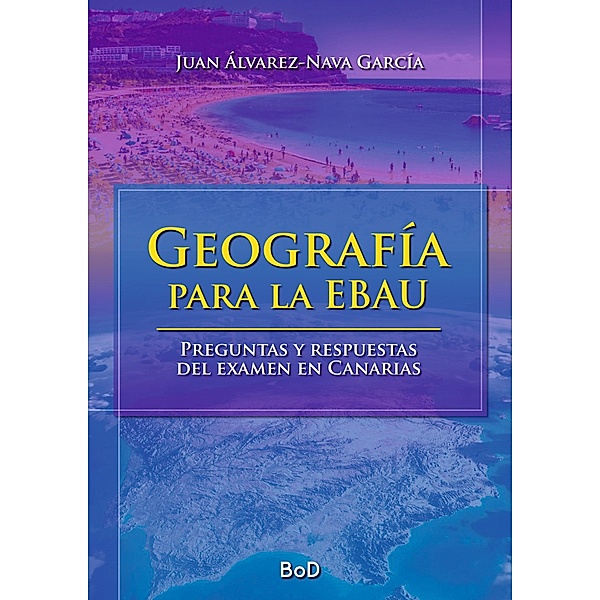 Geografía para la EBAU, Juan Álvarez-Nava García