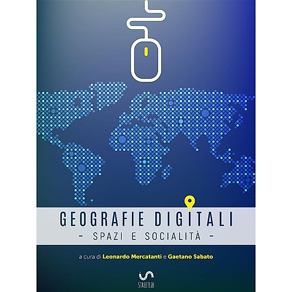 Geografie digitali, Gaetano Sabato, Leonardo Mercatanti