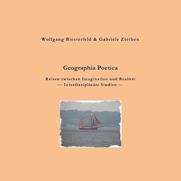 Geographia Poetica, Gabriele Ziethen, Wolfgang Biesterfeld