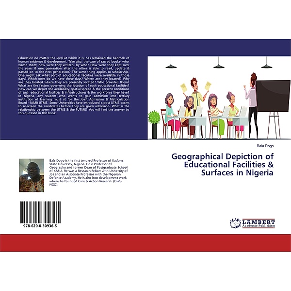 Geographical Depiction of Educational Facilities & Surfaces in Nigeria, Bala Dogo