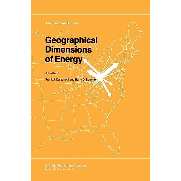 Geographical Dimensions of Energy / GeoJournal Library Bd.5