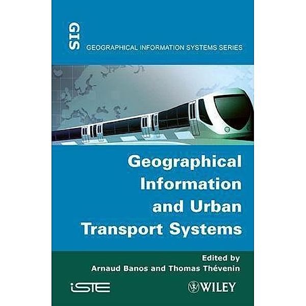Geographical Information and Urban Transport Systems