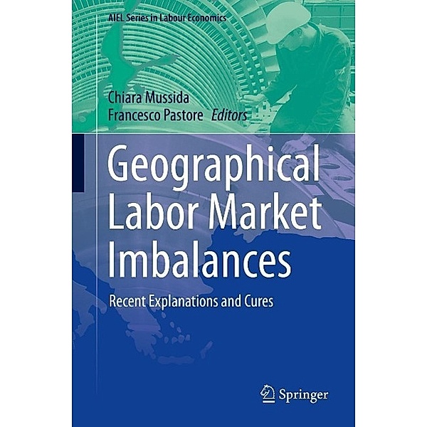 Geographical Labor Market Imbalances / AIEL Series in Labour Economics