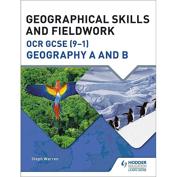 Geographical Skills and Fieldwork for OCR GCSE (9-1) Geography A and B, Steph Warren