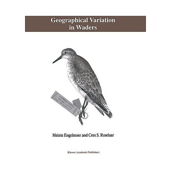 Geographical Variation in Waders, M. Engelmoer, C. S. Roselaar