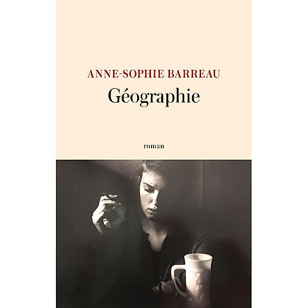 Géographie, Anne-Sophie Barreau