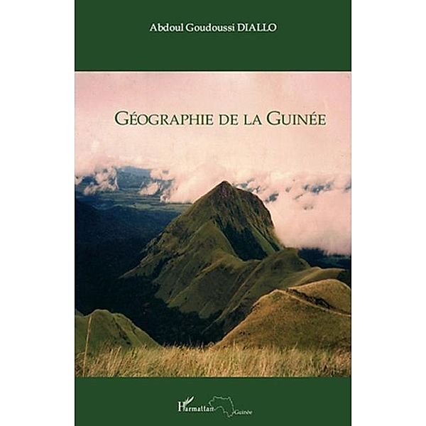 Geographie de la Guinee / Hors-collection, Abdoul Diallo Goudoussi