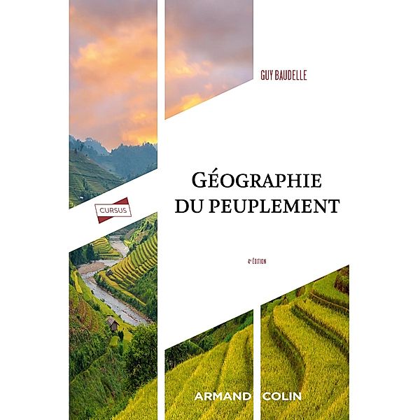 Géographie du peuplement - 4e éd. / Cursus, Guy Baudelle