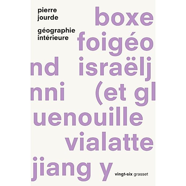 Géographie intérieure / Littérature Française, Pierre Jourde