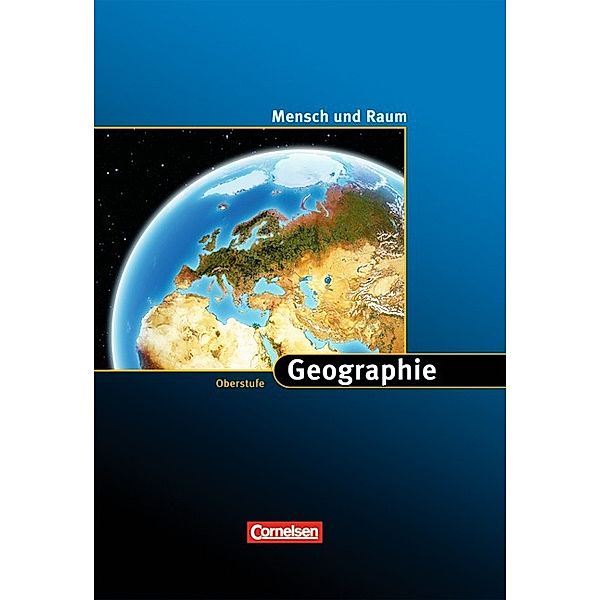 Geographie Oberstufe - Mensch und Raum - Westliche Bundesländer