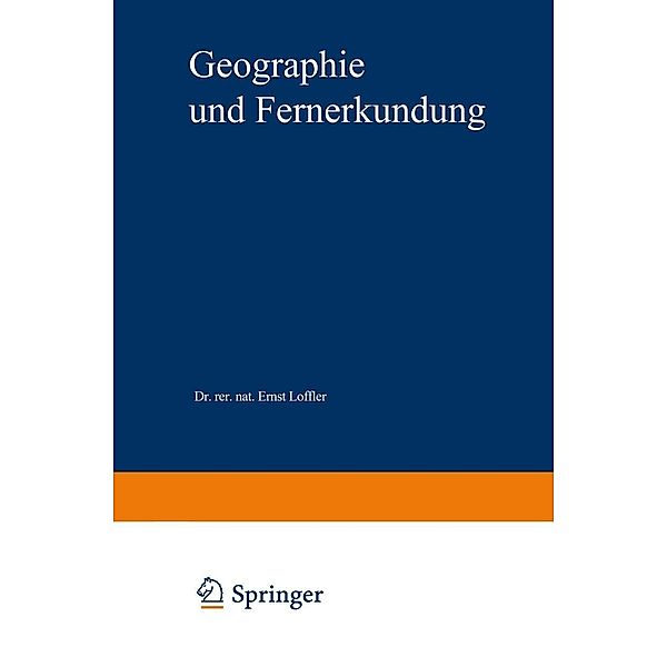 Geographie und Fernerkundung / XStudienskripten zur Soziologie, Ernst Löffler