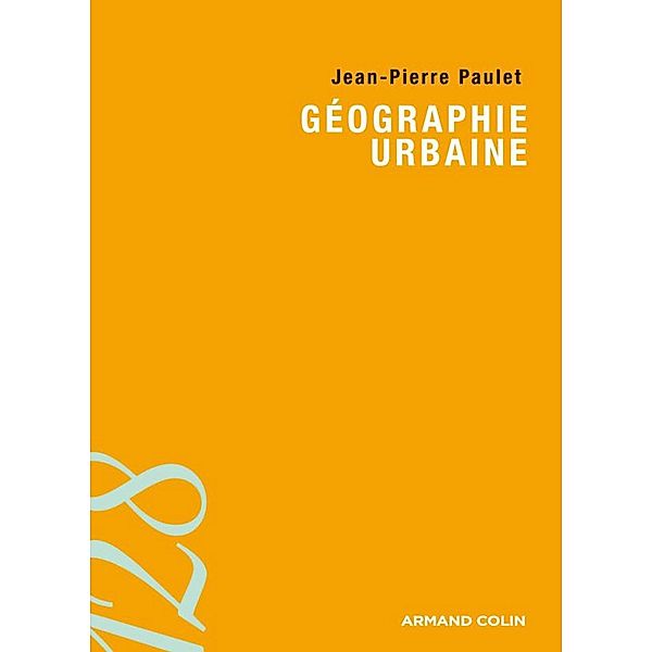 Géographie urbaine / 128, Jean-Pierre Paulet