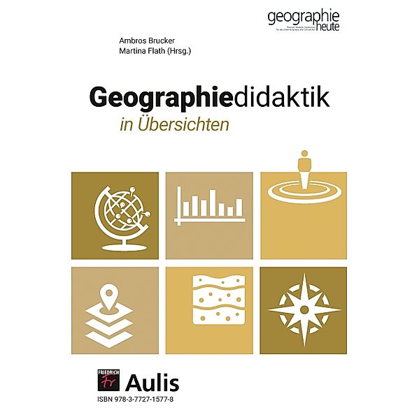 Geographiedidaktik in Übersichten