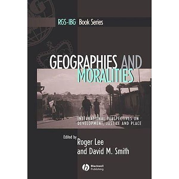 Geographies and Moralities / RGS-IBG Book Series