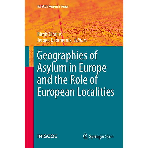 Geographies of Asylum in Europe and the Role of European Localities