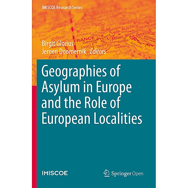 Geographies of Asylum in Europe and the Role of European Localities