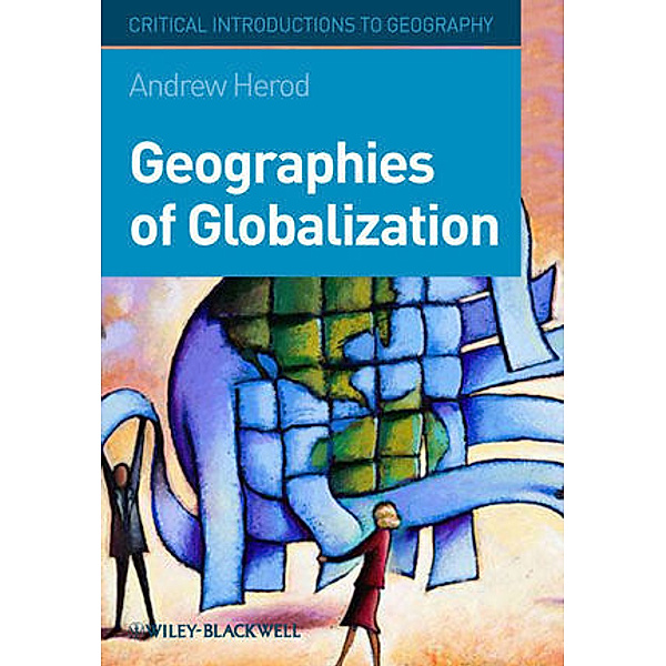 Geographies of Globalization, Andrew Herod