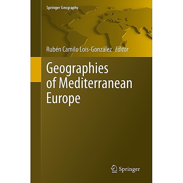 Geographies of Mediterranean Europe / Springer Geography