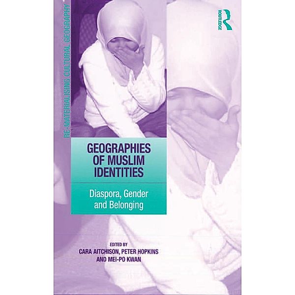 Geographies of Muslim Identities, Peter Hopkins