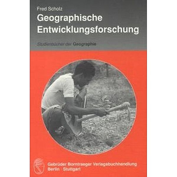 Geographische Entwicklungsforschung, Fred Scholz