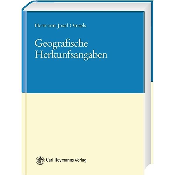 Geographische Herkunftsangaben, Herman-Josef Omsels