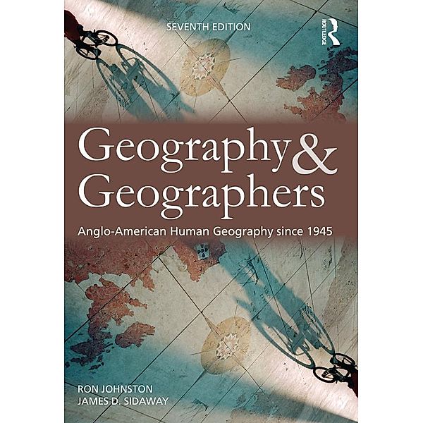 Geography and Geographers, Ron Johnston, James D. Sidaway