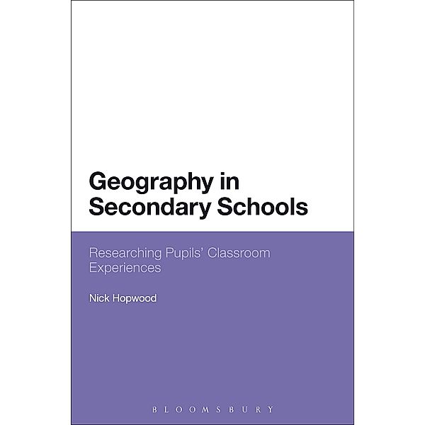 Geography in Secondary Schools, Nick Hopwood